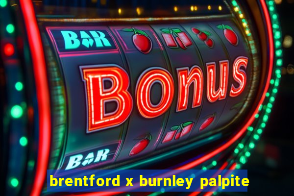 brentford x burnley palpite